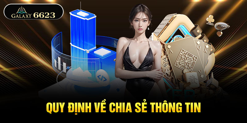 Quy định về chia sẻ thông tin