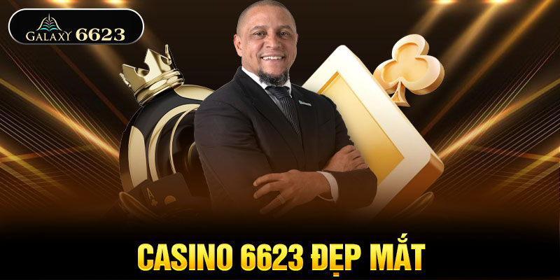 Casino 6623 đẹp mắt