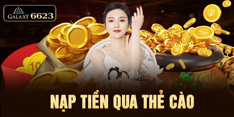 Nạp tiền qua thẻ cào