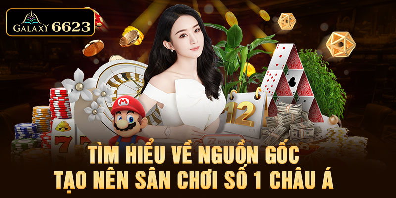 Tìm hiểu về nguồn gốc tạo nên sân chơi số 1 Châu Á